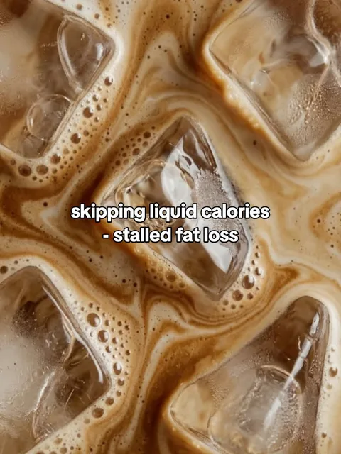 Slide 4 of 7: skipping liquid calories - stalled fat loss